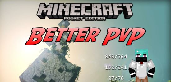 Better PvP мод для Minecraft PE 0.11.1/0.11.0/0.10.5