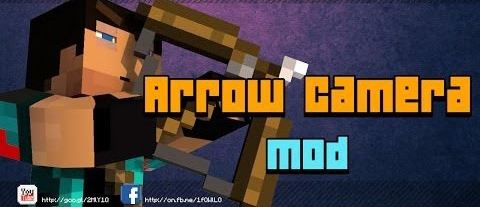 Мод Arrow Camera - Камера за стрелой для Майнкрафт 1.8/1.7.10