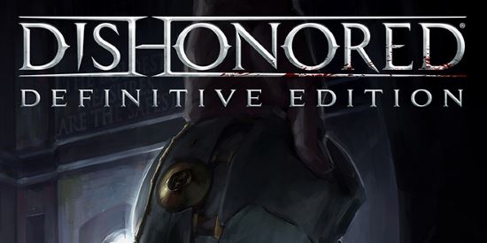 Русификатор для Dishonored: Definitive Edition
