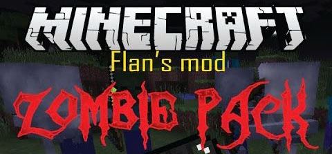 Мод Flan’s Zombie Pack для Minecraft 1.8/1.7.10