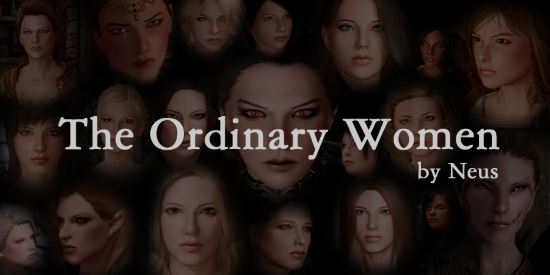 The Ordinary Women v 1.1 для TES V: Skyrim