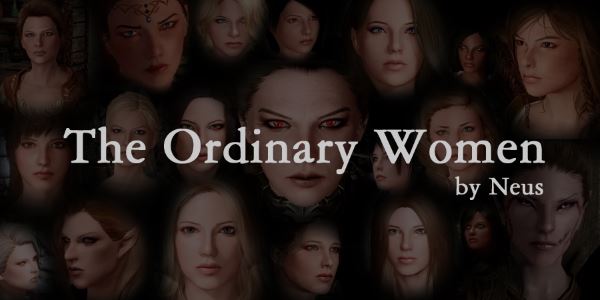 The Ordinary Women v 1.2 для TES V: Skyrim