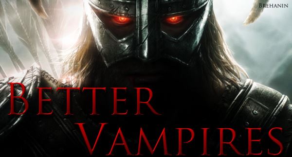 Better Vampires by Brehanin / Улучшенные вампиры v 7.1 для TES V: Skyrim