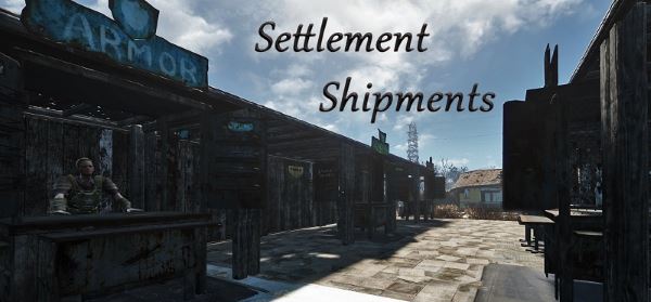 Settlement Shipments / Поставки материалов в поселениях для Fallout 4