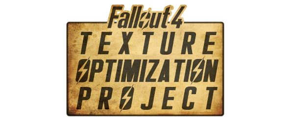 Texture Optimization Project (Nexus) v 0.17 для Fallout 4