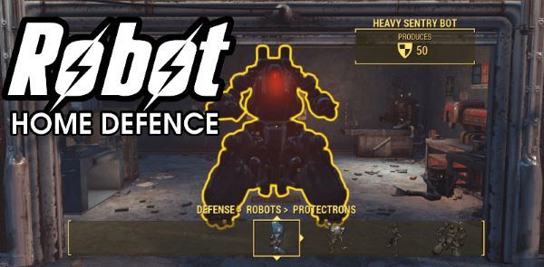 Robot Home Defence / Охрана поселений роботами v 1.11 для Fallout 4