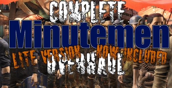 Minutemen Overhaul / Улучшение минитменов для Fallout 4