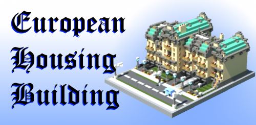 European Housing Building для Майнкрафт 1.8.9