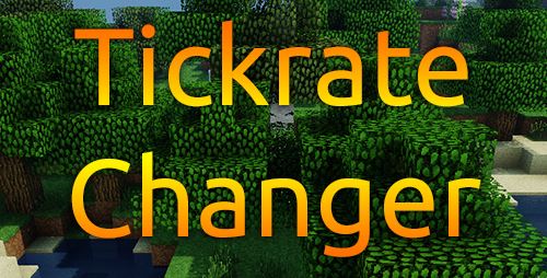 TickrateChanger для Майнкрафт 1.8.9
