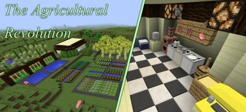 The Agricultural Revolution для Minecraft 1.8