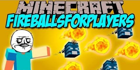 FireBalls For Players для Minecraft 1.8