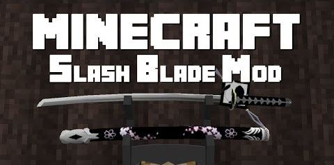 SlashBlade для Minecraft 1.9