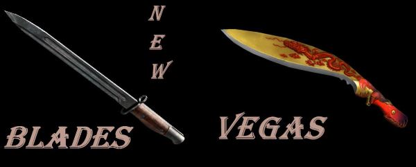 Blades для Fallout: New Vegas