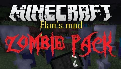 Flan’s Zombie Pack для Minecraft 1.8