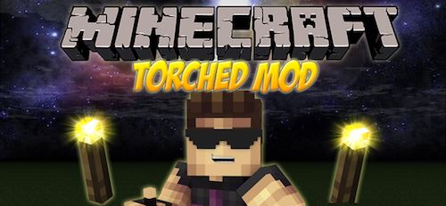 Torched для Minecraft 1.8