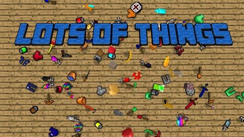 Lots of Things для Minecraft 1.9