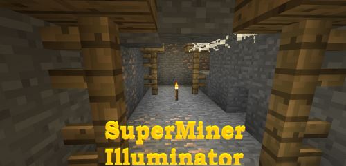 SuperMiner Illuminator для Minecraft 1.7.10