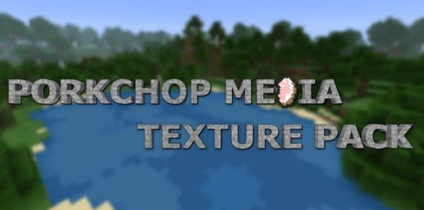 Porkchop Media x64 для Minecraft 1.8.9