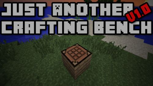 Just Another Crafting Bench для Minecraft 1.9.4