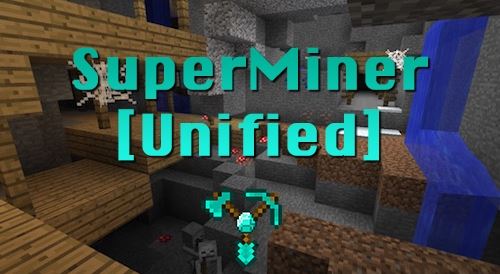 SuperMiner Unified для Minecraft 1.9.4
