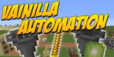 Vanilla Automation для Minecraft 1.10