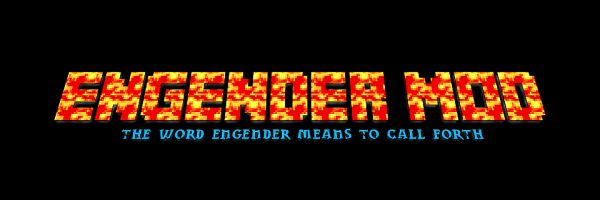 Engender для Майнкрафт 1.8