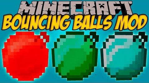 Bouncing Balls для Майнкрафт 1.10.2