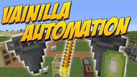 Vanilla Automation для Майнкрафт 1.10.2