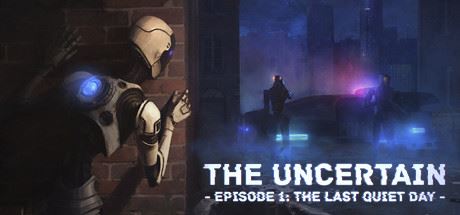 Кряк для The Uncertain: Episode 1 - The Last Quiet Day v 1.0