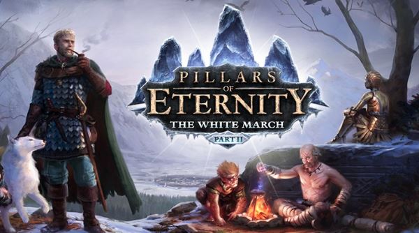 Русификатор для Pillars of Eternity: The White March - Part 2