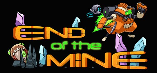 Трейнер для End of The Mine v 1.0 (+5)