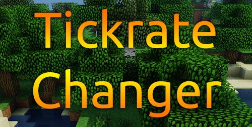 TickrateChanger для Майнкрафт 1.11