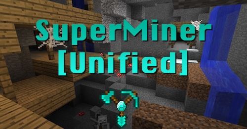 SuperMiner Unified для Майнкрафт 1.11