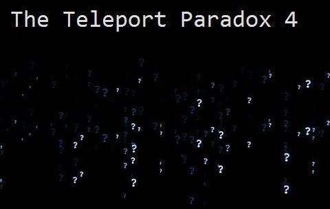 The Teleport Paradox 4 для Майнкрафт 1.11