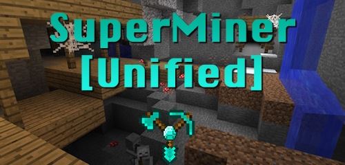 SuperMiner Unified для Майнкрафт 1.11.2