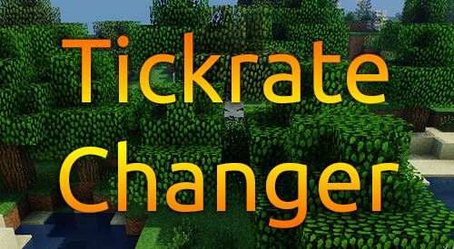 TickrateChanger для Майнкрафт 1.11.2