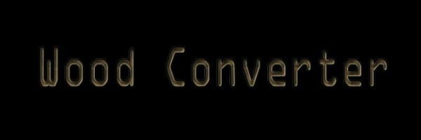 Wood Converter для Майнкрафт 1.11.2
