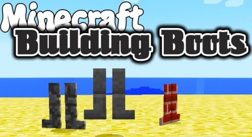 Building Boots для Майнкрафт 1.11.2
