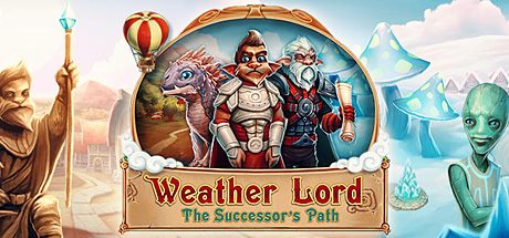 Трейнер для Weather Lord: The Successor's Path v 1.0 (+9)