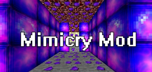 Mimicry Mod для Майнкрафт 1.7.10