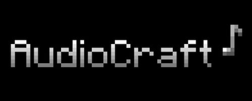AudioCraft для Майнкрафт 1.11.2