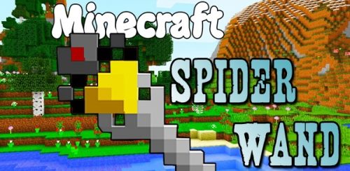 Spider Wand для Майнкрафт 1.11.2
