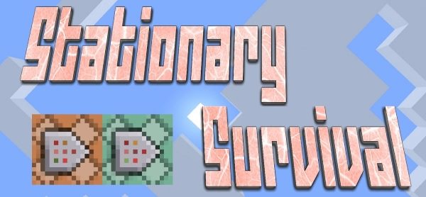 Stationary Survival для Майнкрафт 1.11.2