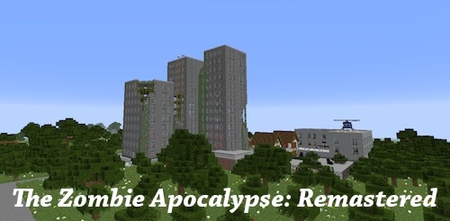 The Zombie Apocalypse: Remastered для Майнкрафт 1.11.2