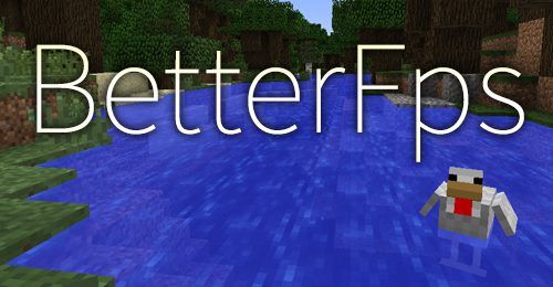 BetterFps для Майнкрафт 1.12