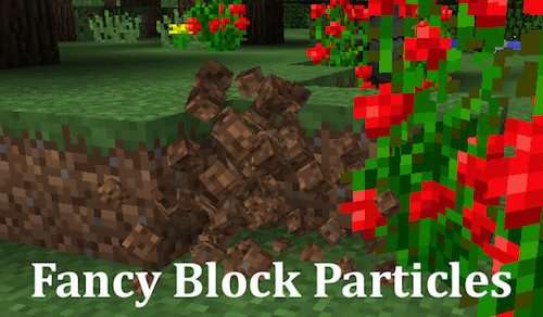 Fancy Block Particles для Майнкрафт 1.12
