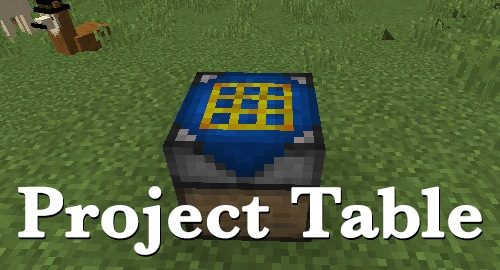 Project Table для Майнкрафт 1.11.2