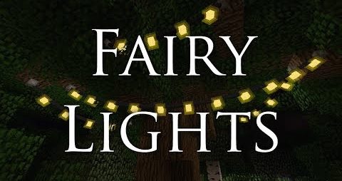 Fairy Lights для Майнкрафт 1.12