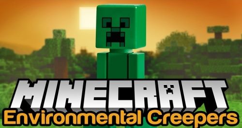 Environmental Creepers для Майнкрафт 1.12.1