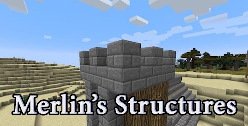 Merlin’s Structures для Майнкрафт 1.11.2